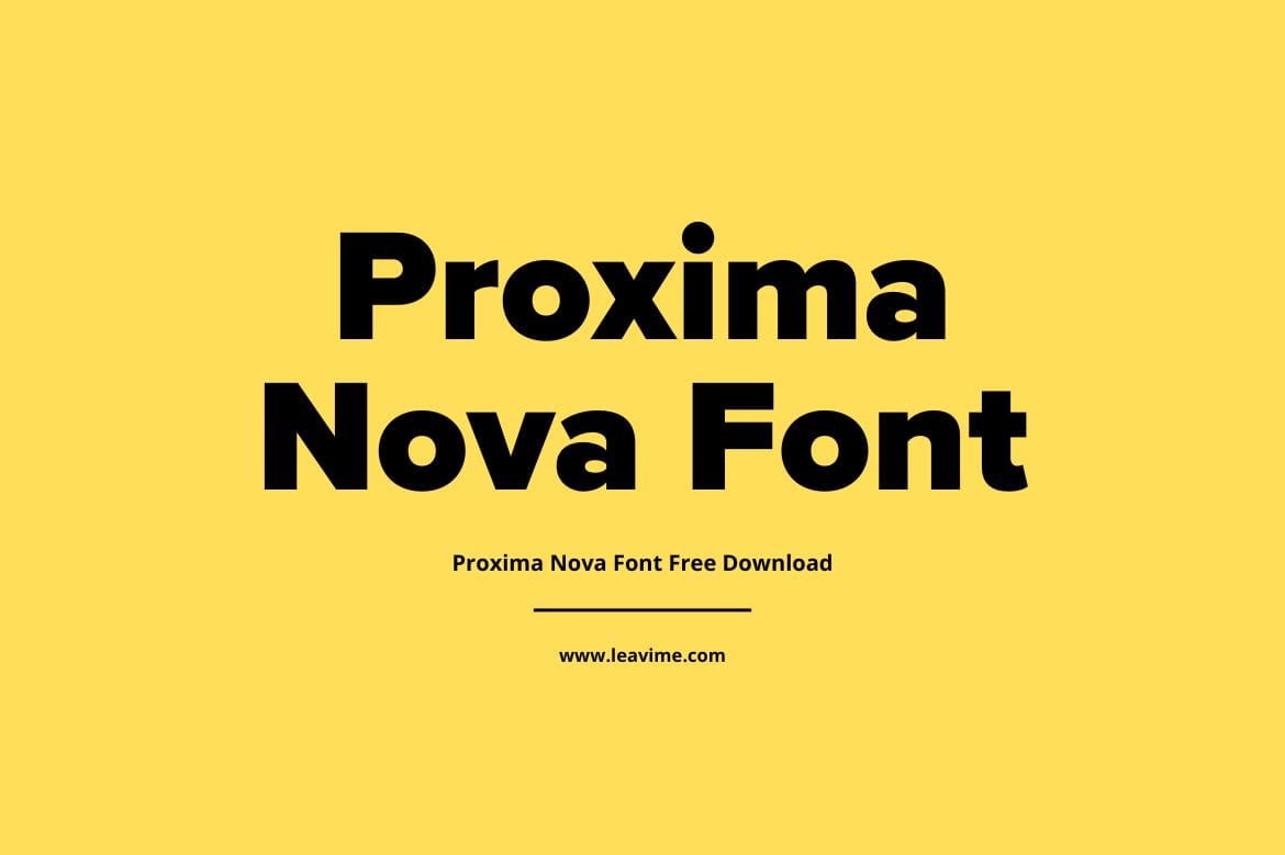 Proxima Nova Font