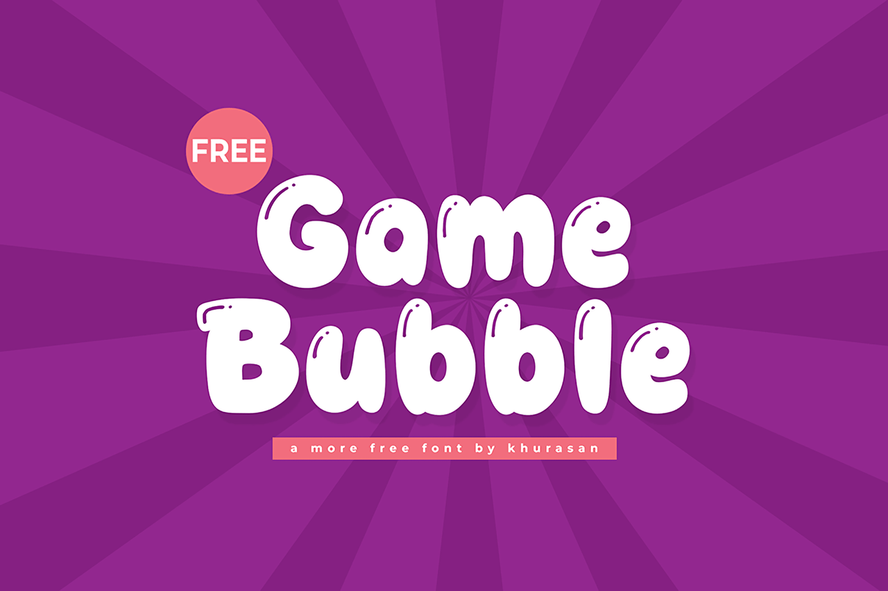 Game Bubble Font